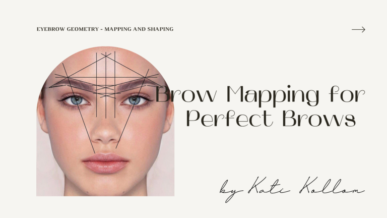 Brow Mapping for Perfect Brows Online Course by Kati Kollom